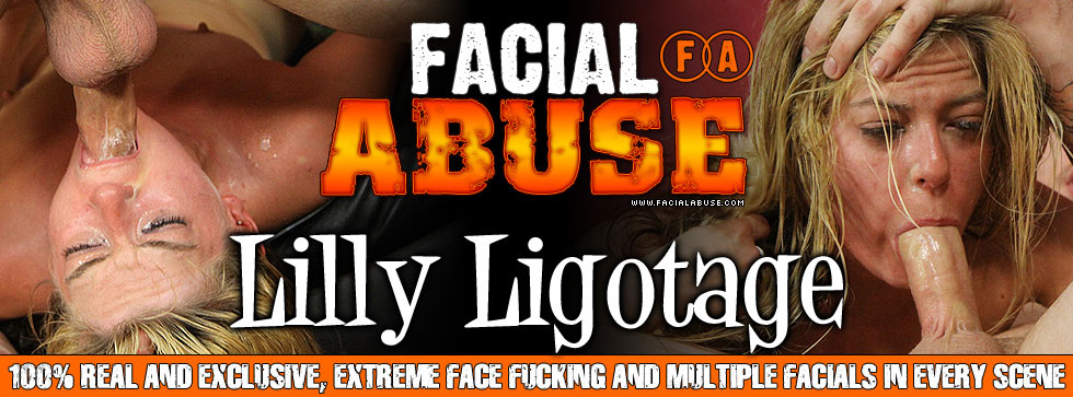 Faccial Abuse Lilly Ligotage